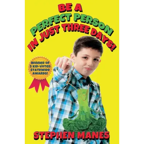 Be a Perfect Person in Just Three Days! - Paperback