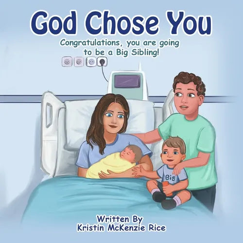 God Chose You: Congratulations, you are becoming a Big Sibling! - Paperback