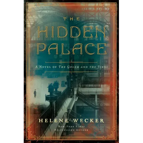The Hidden Palace: A Novel of the Golem and the Jinni - Paperback