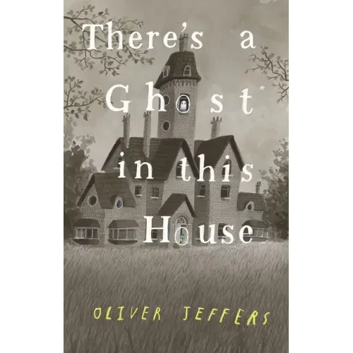 There's a Ghost in This House - Hardcover