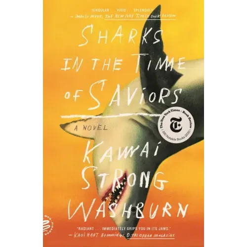 Sharks in the Time of Saviors - Paperback