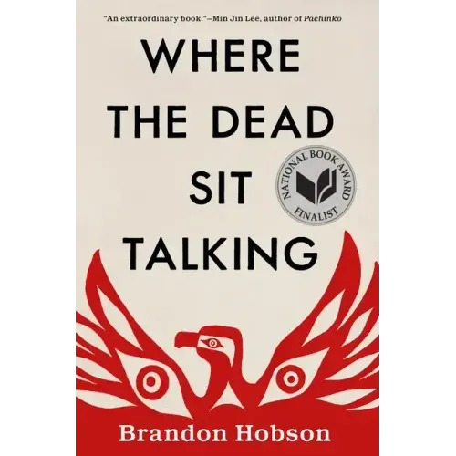 Where the Dead Sit Talking - Paperback