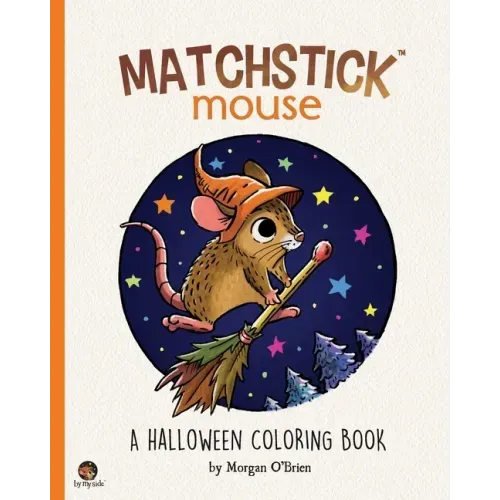 Matchstick Mouse: A Halloween Coloring Book - Paperback