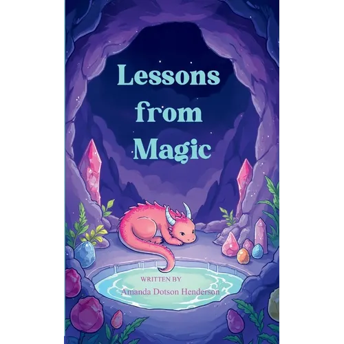 Lessons from Magic Poetry inspired by magic and fantasy - Paperback