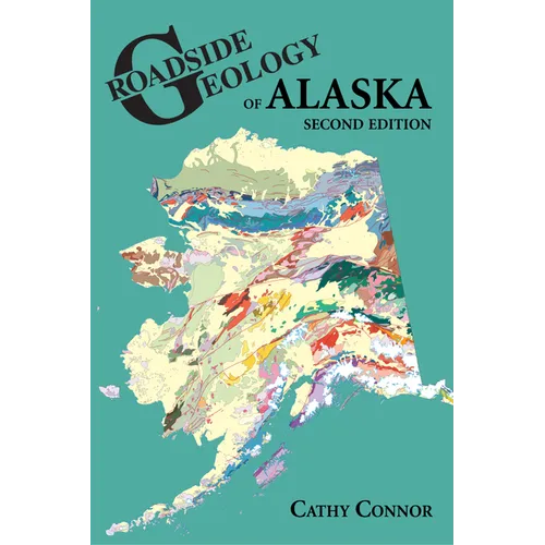Roadside Geology of Alaska - Paperback