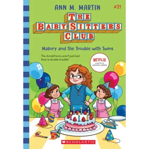 Mallory and the Trouble with Twins (the Baby-Sitters Club #21) - Paperback