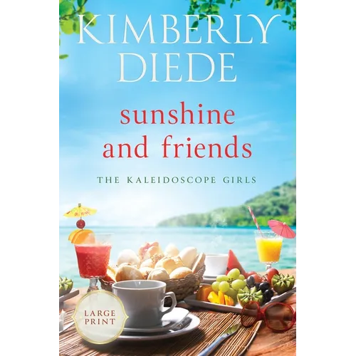 Sunshine and Friends: Large Print - Paperback