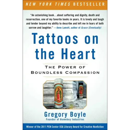 Tattoos on the Heart: The Power of Boundless Compassion - Paperback