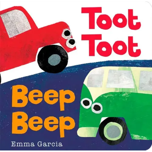 Toot Toot Beep Beep - Board Book