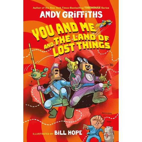 You and Me and the Land of Lost Things - Paperback