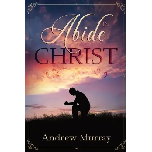 Abide in Christ - Paperback