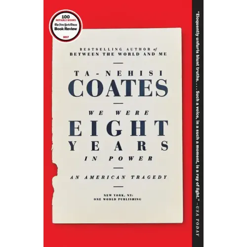 We Were Eight Years in Power: An American Tragedy - Paperback