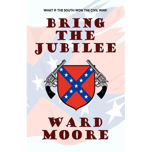 Bring the Jubilee - Paperback
