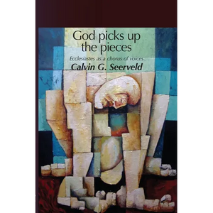 God Picks Up The Pieces - Paperback