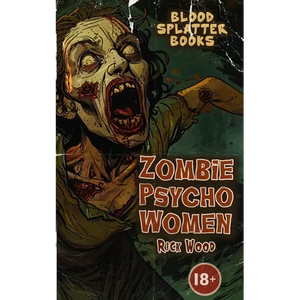 Zombie Psycho Women - Paperback