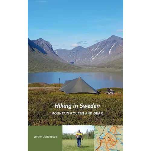 Hiking in Sweden - Mountain Routes and Gear - Paperback