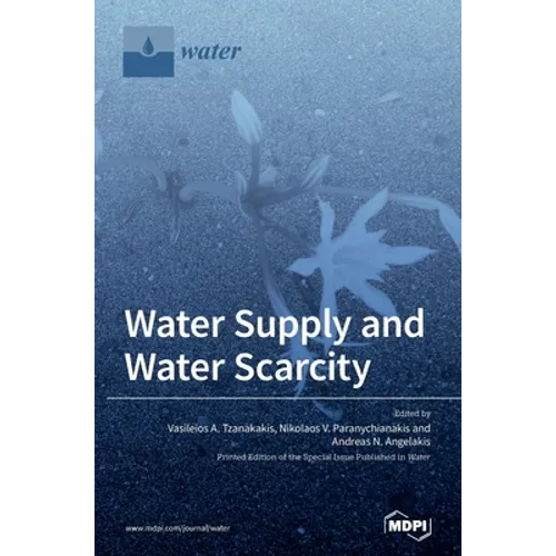 Water Supply and Water Scarcity - Hardcover