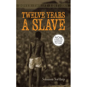 Twelve Years a Slave - Paperback