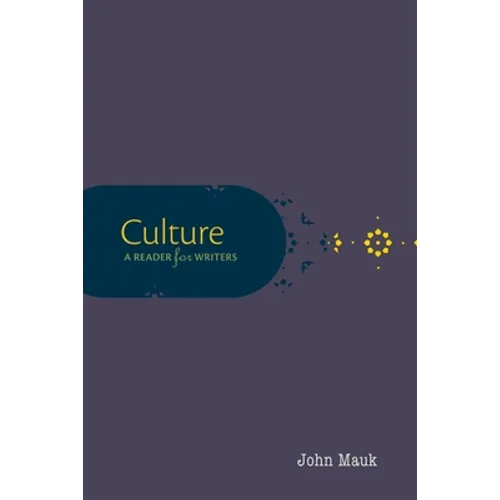 Culture: A Reader for Writers - Paperback