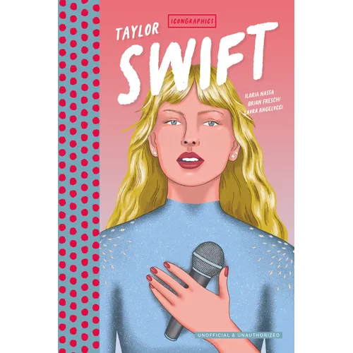 Icongraphics - Taylor Swift: The Graphic Novel - Hardcover