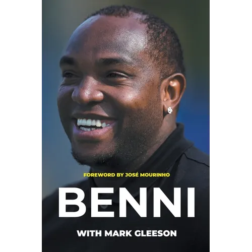Benni: From Gangland to Greatness - Paperback