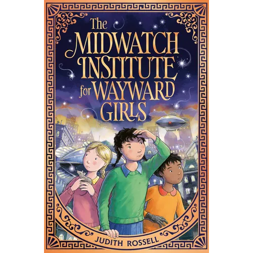The Midwatch Institute for Wayward Girls - Paperback