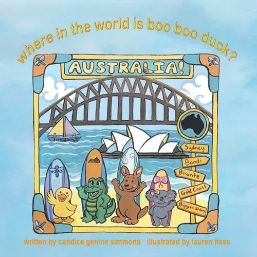Where in the World is Boo Boo Duck? AUSTRALIA! - Paperback