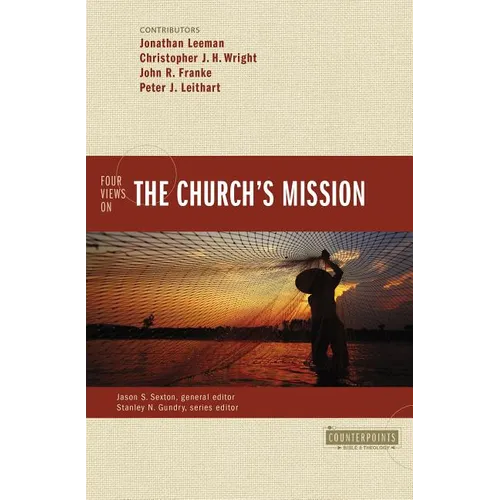 The Four Views on the Church's Mission - Paperback