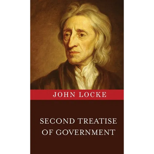 Second Treatise of Government - Hardcover