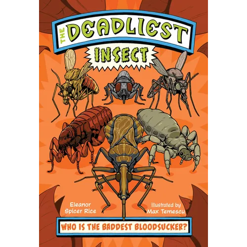 The Deadliest: Insect - Paperback