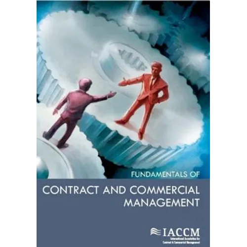 Fundamentals of Contract and Commercial Management - Hardcover