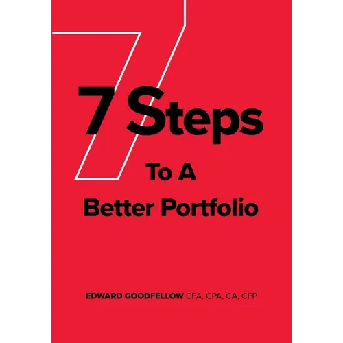 7 Steps to a Better Portfolio - Paperback