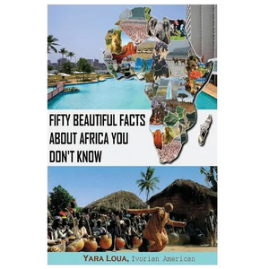 Fifty Beautiful Facts About Africa You Don't Know - Paperback