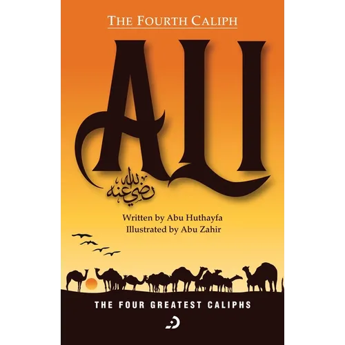 The Fourth Caliph - Ali (RA) - Paperback
