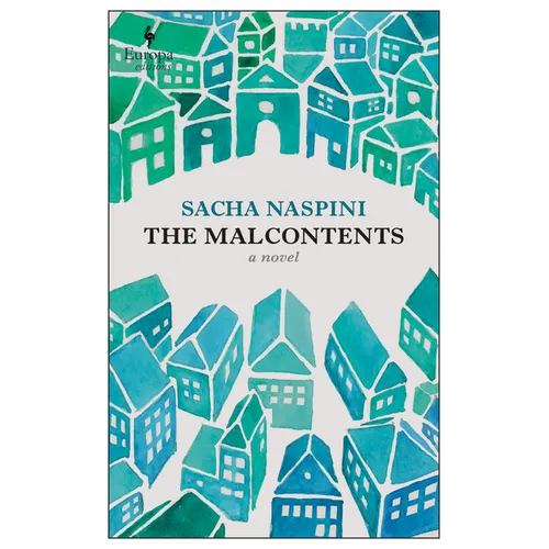The Malcontents: A Novel of Tuscany - Paperback