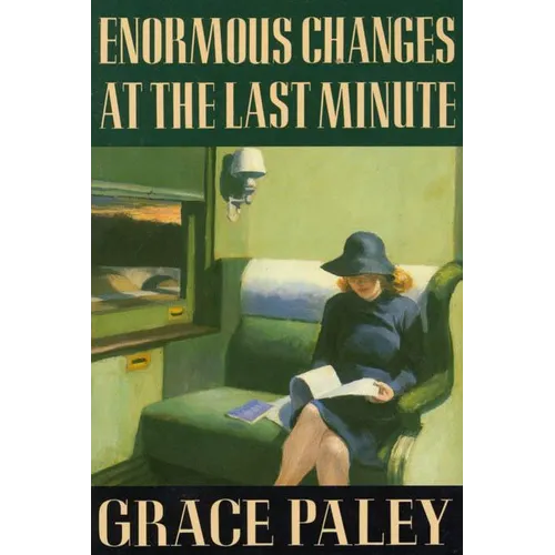 Enormous Changes at the Last Minute: Stories - Paperback