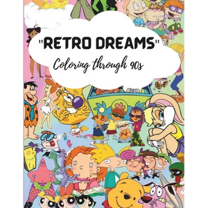 Retro dreams: Coloring through 90s - Paperback