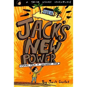 Jack's New Power: Stories from a Caribbean Year - Paperback