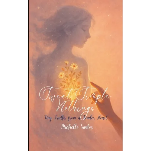 Sweet Simple Nothings - Paperback