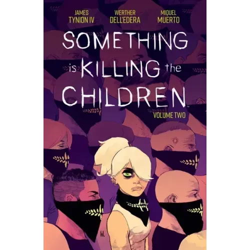 Something Is Killing the Children Vol. 2 - Paperback