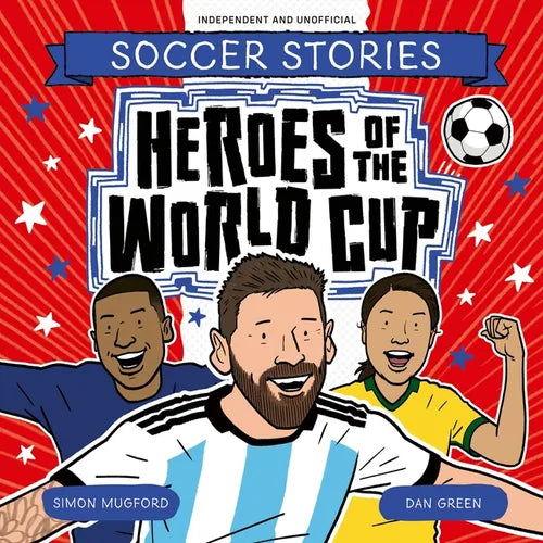 Heroes of the World Cup - Paperback