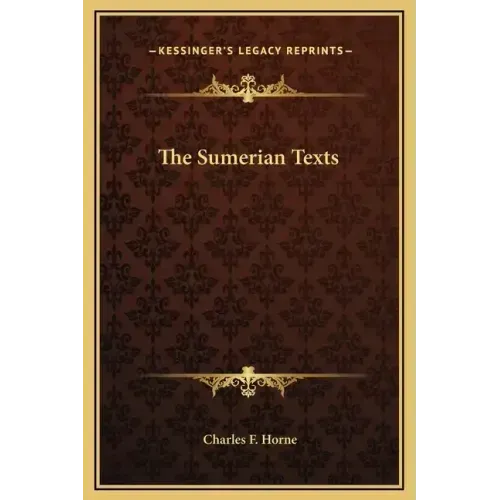 The Sumerian Texts - Hardcover