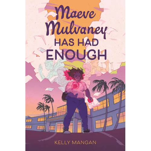 Maeve Mulvaney Has Had Enough - Hardcover