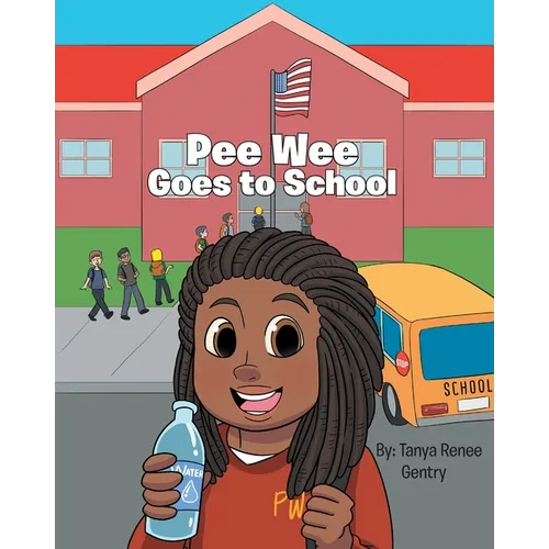Pee Wee Goes to School - Paperback