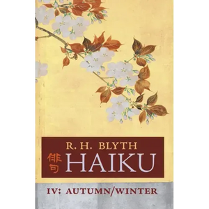 Haiku (Volume IV): Autumn / Winter - Hardcover