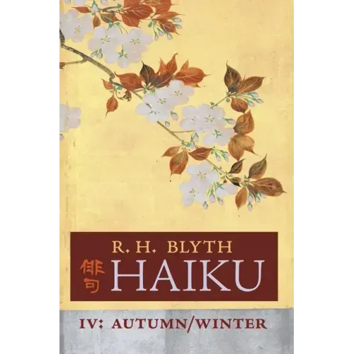 Haiku (Volume IV): Autumn / Winter - Hardcover