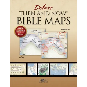 Deluxe Then and Now Bible Maps: New and Expanded Edition - Paperback