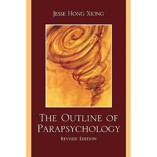 The Outline of Parapsychology - Paperback