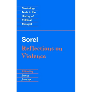 Sorel: Reflections on Violence - Paperback