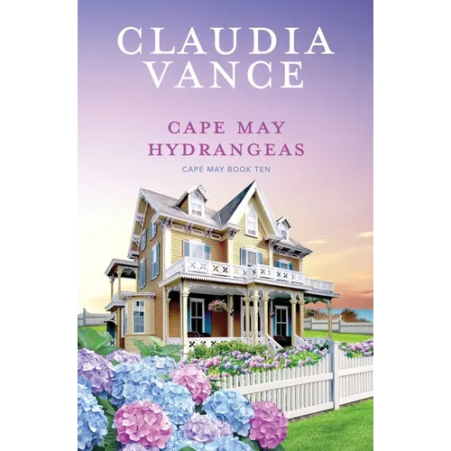 Cape May Hydrangeas (Cape May Book 10) - Paperback